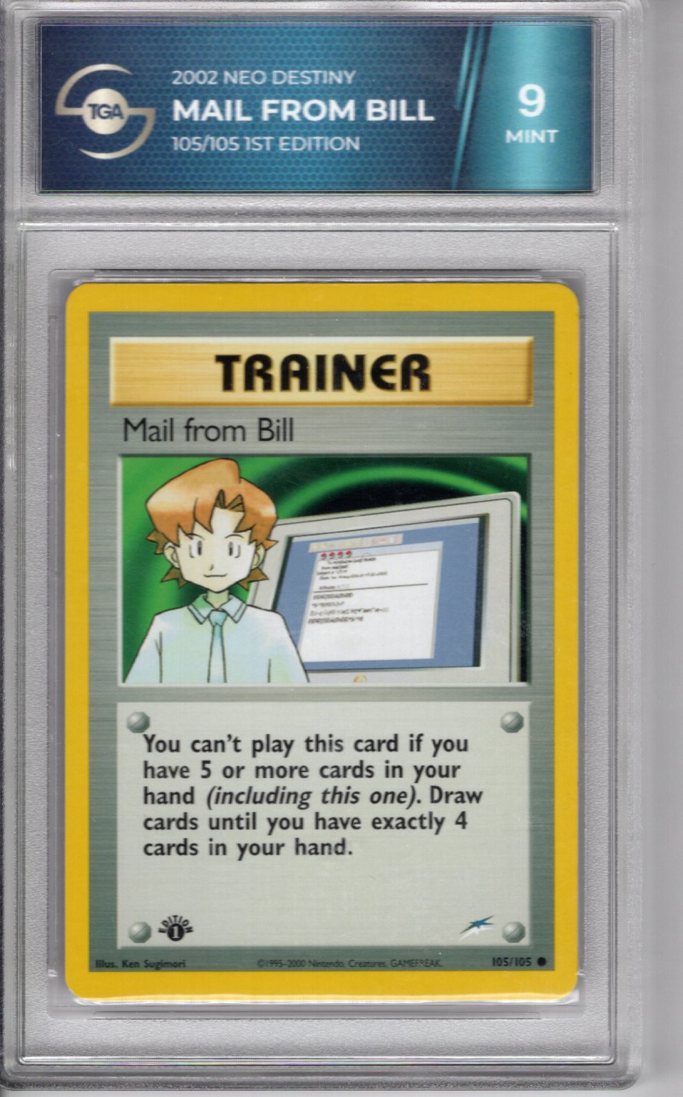 2002 Neo Destiny Mail From Bill 1st Edition TGA 9