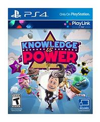 Knowledge Is Power PS4